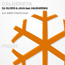 Dj Oliver / Java - Caldereta (feat. hauswerks)