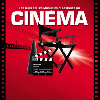 Cin&eacute;ma les plus belles musiques classique