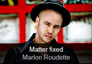 Marlon Roudette - album Matter Fixed