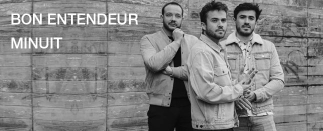 Bon Entendeur - Minuit